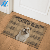 WHEN VISITING MY HOUSE PLEASE REMEMBER BULLDOG DOG Indoor And Outdoor Doormat Warm House Gift Welcome Mat Gift For Bulldog Lovers