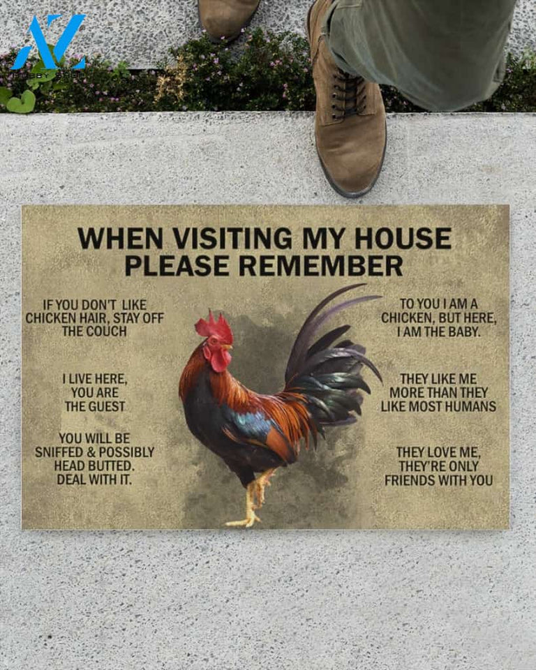 When Visiting My House Please Remember - Chicken Indoor And Outdoor Doormat Gift For Chicken Lovers Birthday Gift Decor Warm House Gift Welcome Mat