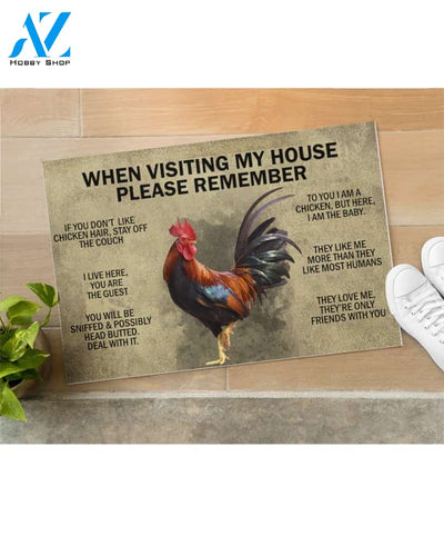 When Visiting My House Please Remember - Chicken Indoor And Outdoor Doormat Gift For Chicken Lovers Birthday Gift Decor Warm House Gift Welcome Mat