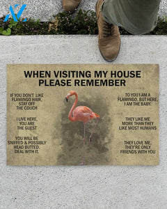 When Visiting My House Please Remember - Flamingo Indoor And Outdoor Doormat Gift For Flamingo Lovers Birthday Gift Decor Warm House Gift Welcome Mat