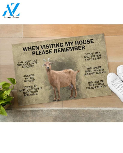 When Visiting My House Please Remember - Goat Indoor And Outdoor Doormat Gift For Goat Lovers Birthday Gift Decor Warm House Gift Welcome Mat