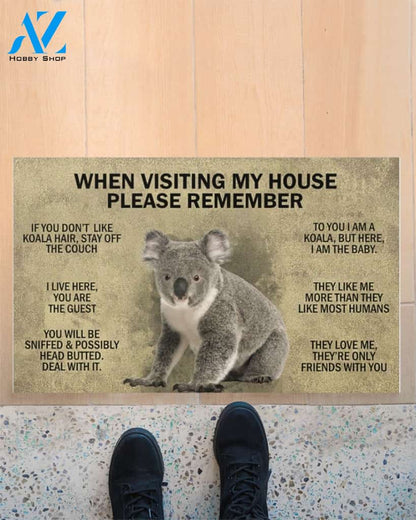 When Visiting My House Please Remember - Koala Indoor And Outdoor Doormat Gift For Koala Lovers Birthday Gift Decor Warm House Gift Welcome Mat