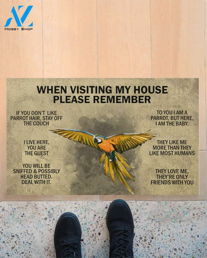 When Visiting My House Please Remember - Parrot Indoor And Outdoor Doormat Gift For Parrot Lovers Birthday Gift Decor Warm House Gift Welcome Mat