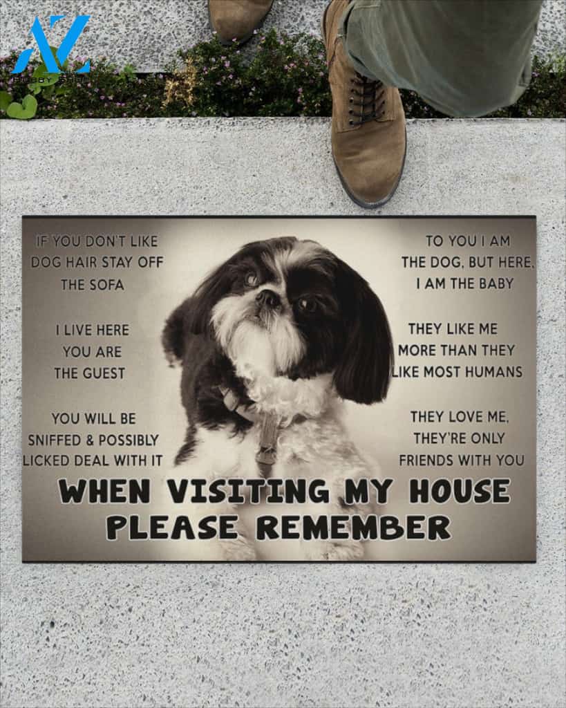 When Visiting My House Please Remember - Shih Tzu 2 Dog Doormat Welcome Mat Housewarming Gift Home Decor Funny Doormat Gift Idea For Dog Lovers