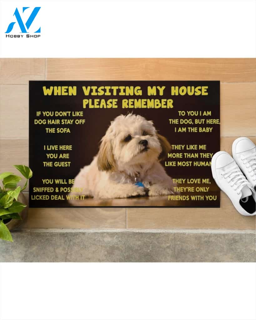 When Visiting My House Please Remember - Shih Tzu Dog Doormat Welcome Mat Housewarming Gift Home Decor Funny Doormat Gift Idea For Dog Lovers