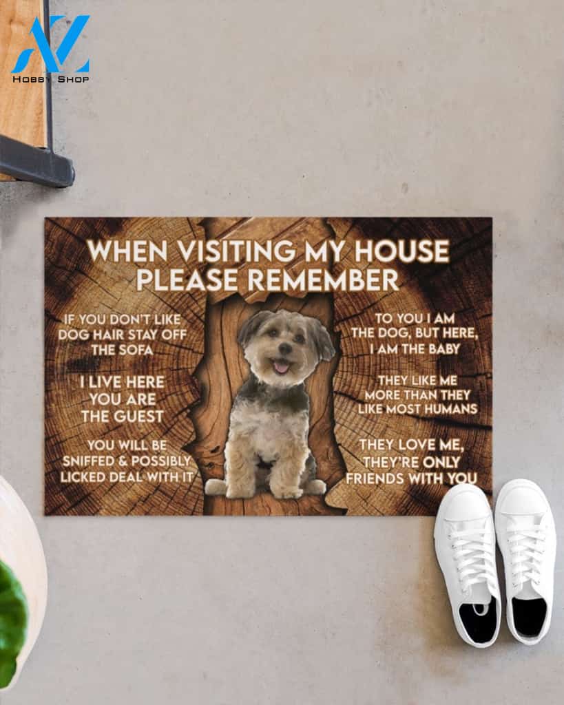 When Visiting My House Please Remember - Yorkshire Terrier 2 Doormat Welcome Mat Housewarming Gift Home Decor Funny Doormat Gift Idea For Dog Lovers
