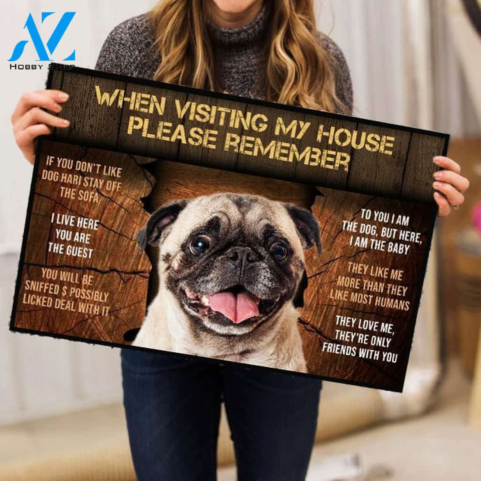 When Visiting My House Pug Doormat | Welcome Mat | House Warming Gift
