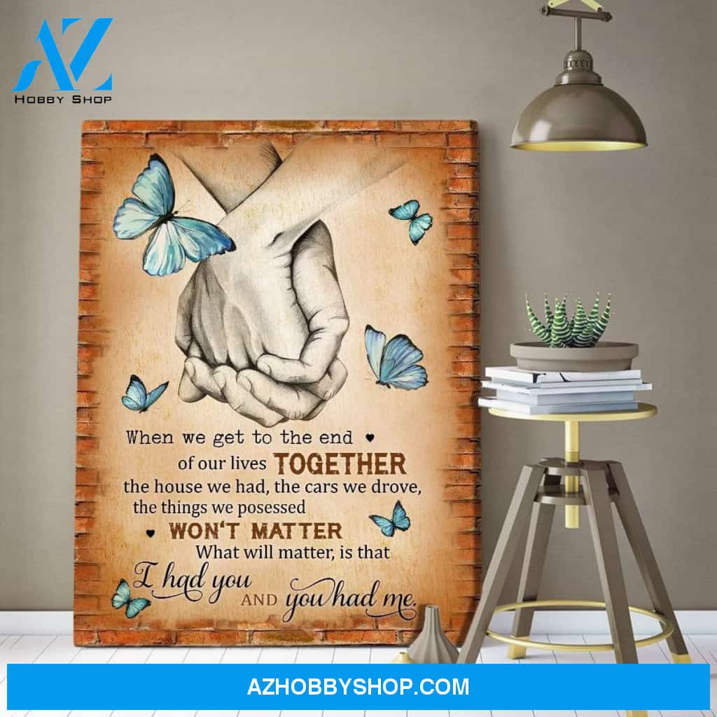 When We Get Butterfly Wall Art Canvas