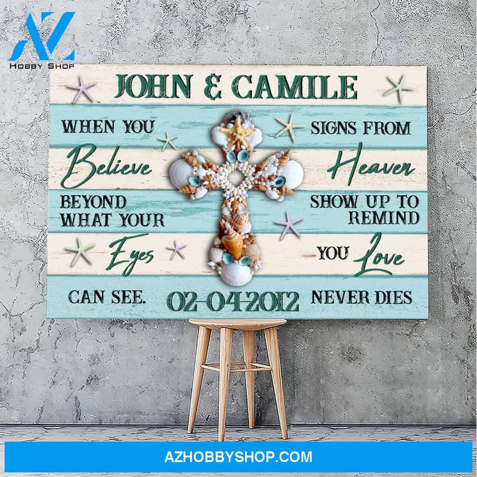 When you believe beyond what your eyes - Personalized canvas
