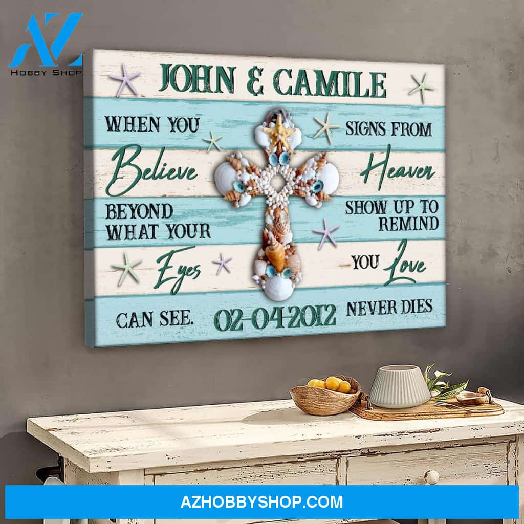 When you believe beyond what your eyes - Personalized canvas
