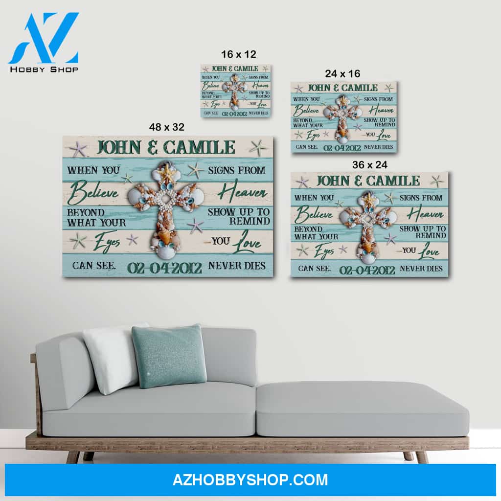 When you believe beyond what your eyes - Personalized canvas