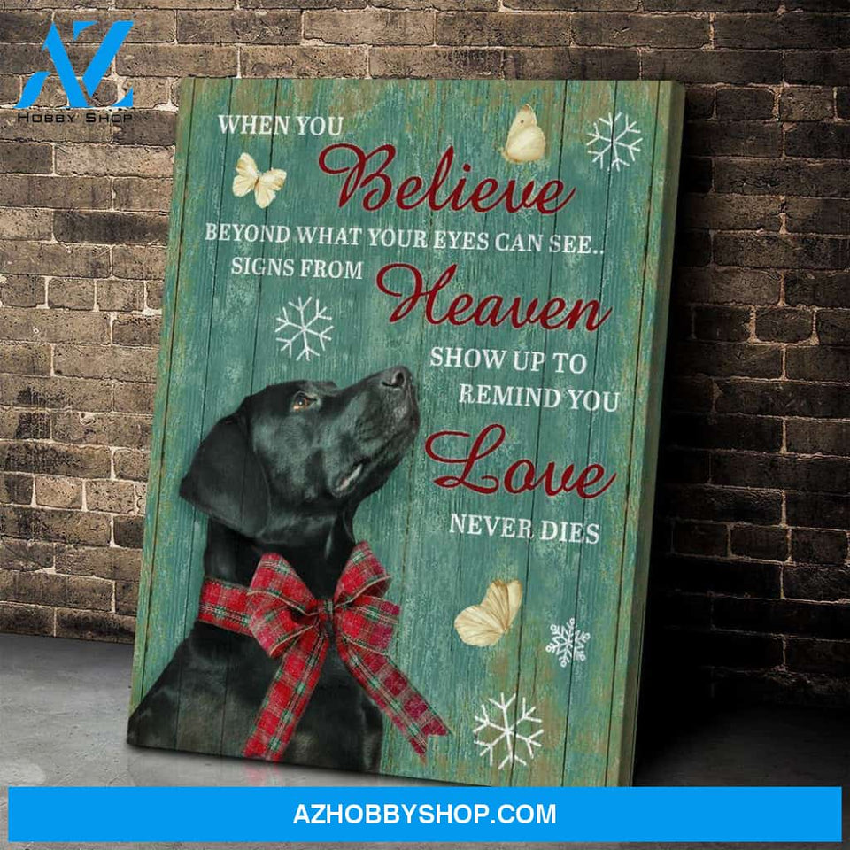 When You Believe Black Labrador Wall Matte Canvas Christmas Canvas Wall Art