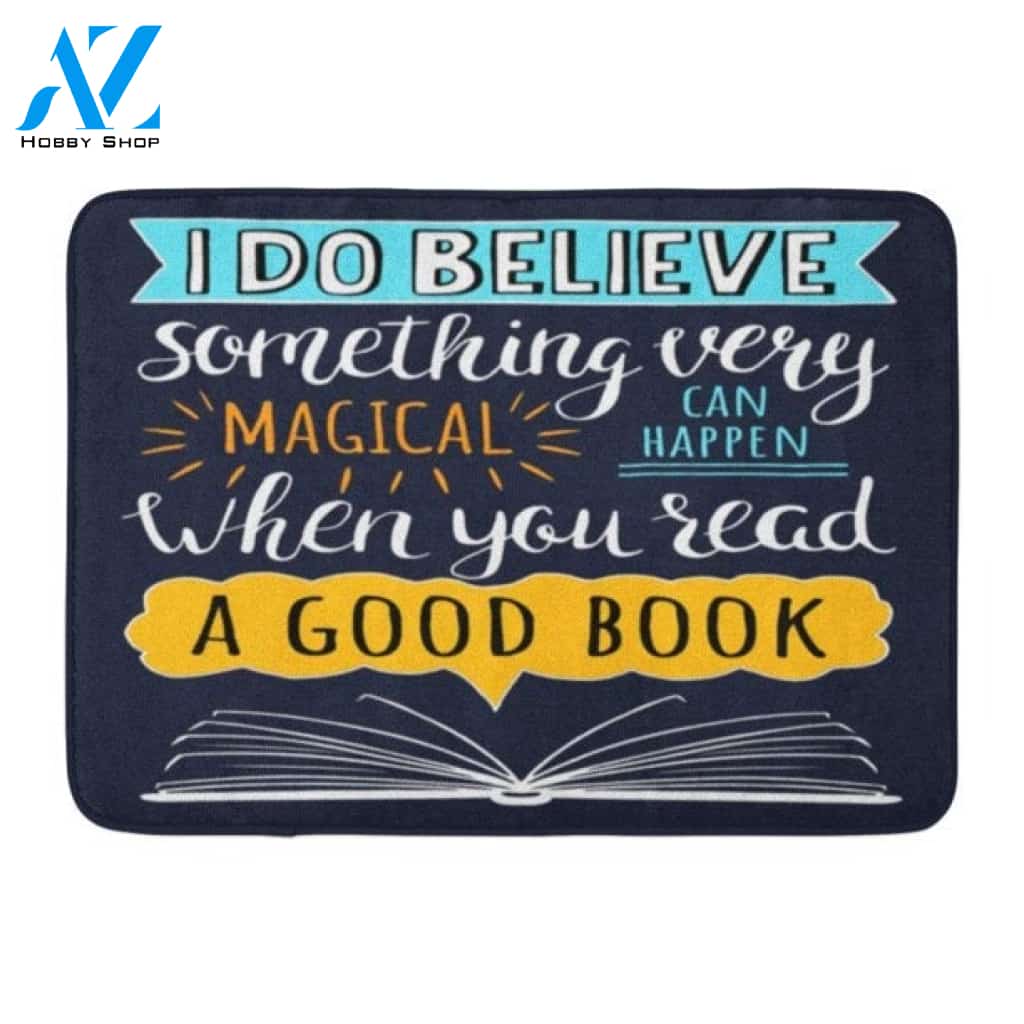 When You Read A Good Book Reading Doormat Indoor And Outdoor Mat Entrance Rug Sweet Home Decor Housewarming Gift Gift For Friend Family Stem Feminist