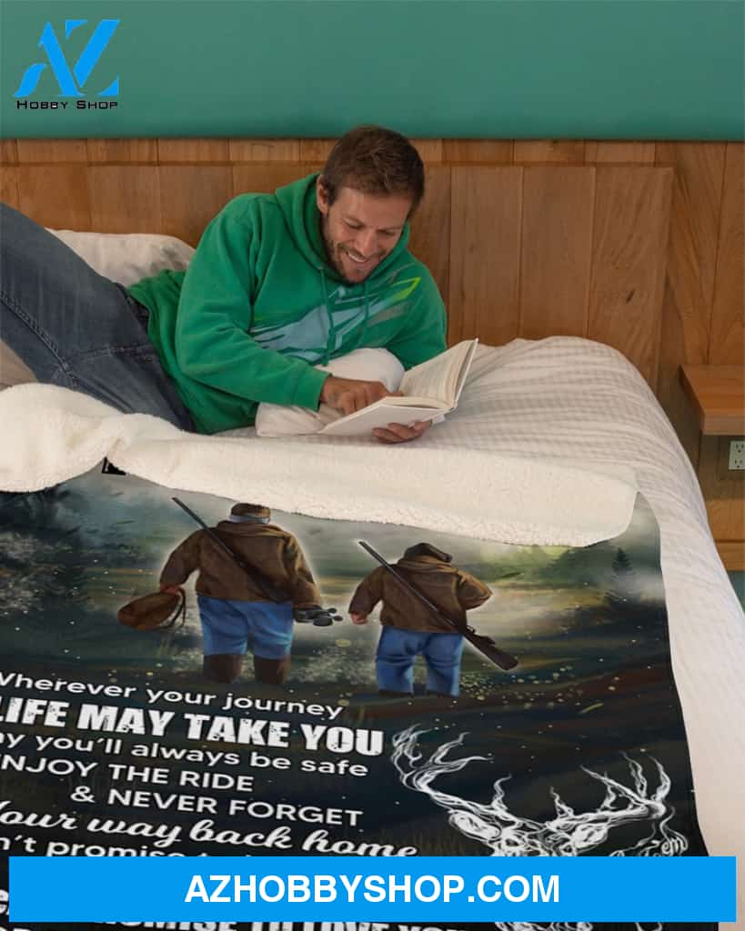 Whenever You Feel Overwhelmed -Hunting Dad To Son Fleece Blanket Gift For Son