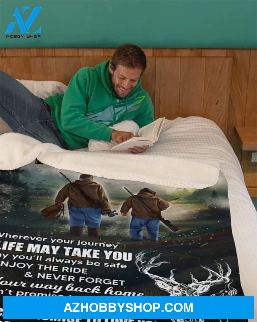 Whenever You Feel Overwhelmed -Hunting Dad To Son Fleece Blanket Gift For Son