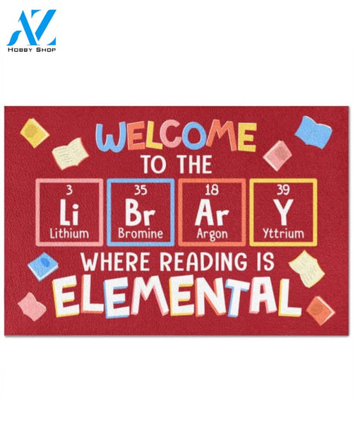 Where Reading Is Elemental Reading Doormat Indoor And Outdoor Mat Entrance Rug Sweet Home Decor Housewarming Gift Gift For Friend Family Stem Feminist