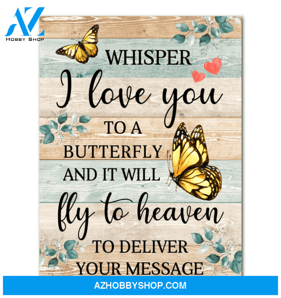 Whisper I Love You To A Butterfly Canvas Giving People Framed Matte Canvas