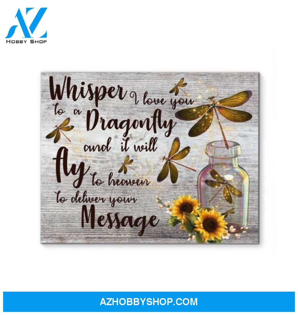 Whisper I Love You To Dragonfly Poster Canvas