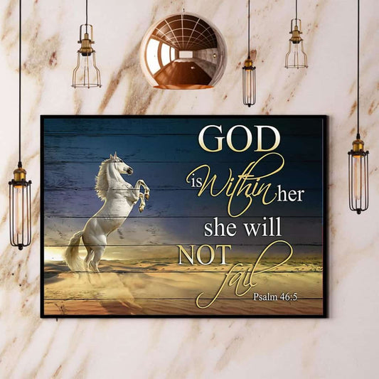 White Horse God Is Within Her She Will Not Fail Paper Poster No Frame Matte Canvas Wall Decor