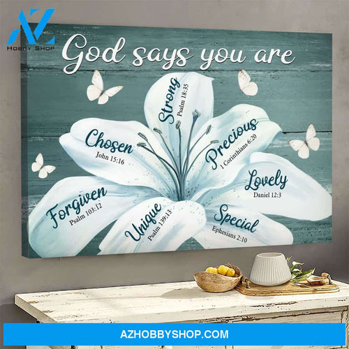 White lily flowers - God says you are - Jesus Landscape Canvas Prints - Wall Art