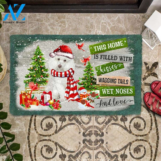 White Poodle This Home Is Filled With Kisses Christmas Dog Doormat
