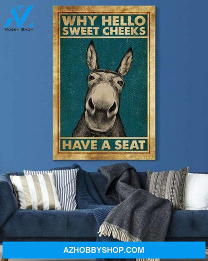 Why Hello Sweet Cheeks Donkey Canvas And Poster, Canvas Painting, Wall Decor Visual Art