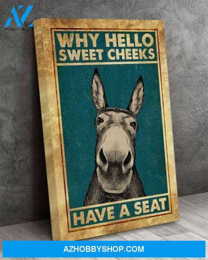 Why Hello Sweet Cheeks Donkey Canvas And Poster, Canvas Painting, Wall Decor Visual Art