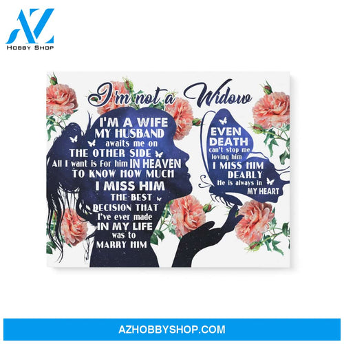 Widow my husband awaits me Matte Canvas (1.25")14x11 20x16 30x20