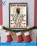 Widow To My Husband I Had You And You Had Me widow memorial day - Matte Canvas, gift for you, gift for him, gift for couple, love