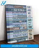 Wife Canvas To My Old Woman Today Is A Good Day Old Man Vintage Blue Canvas Wall Art Full Size