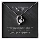 Wife Last Breath Forever Love Necklace