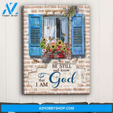 Window - Be Still - Premium Matte Canvas