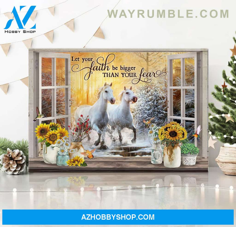 Winter forest, Let your faith be bigger than your fear - Jesus, Window frame, White horse painting Landscape Canvas Prints, Wall Art