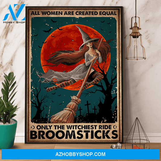 Witch All Women Are Created Equal Halloween Canvas And Poster, Wall Decor Visual Art, Halloween Gift, Happy Halloween