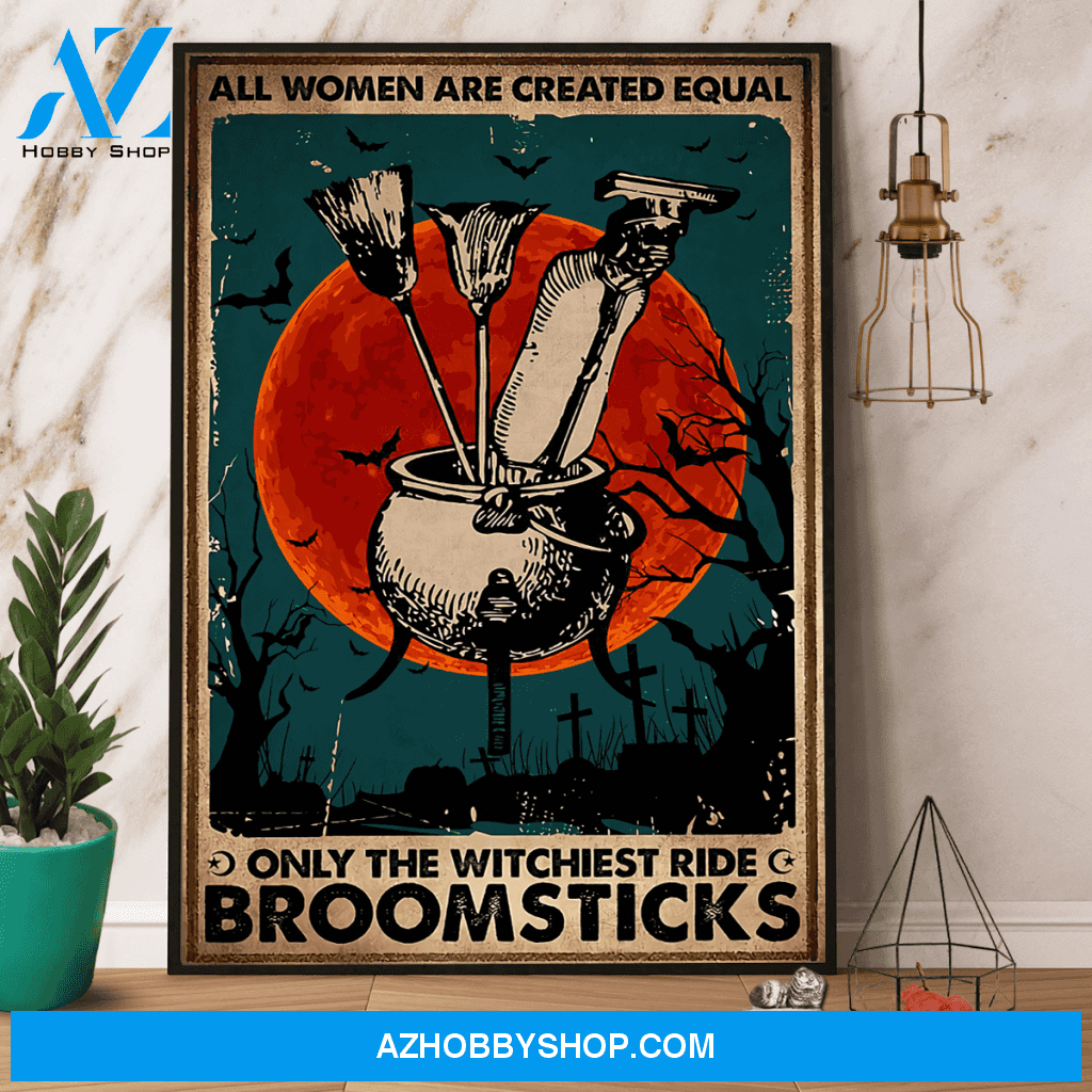 Witch All Women Are Created Equal Retro Halloween Canvas And Poster, Wall Decor Visual Art, Halloween Gift, Happy Halloween