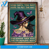 Witch Butterfly Some Days You Just Have To Put On The Hat Halloween Canvas And Poster, Wall Decor Visual Art, Halloween Gift, Happy Halloween