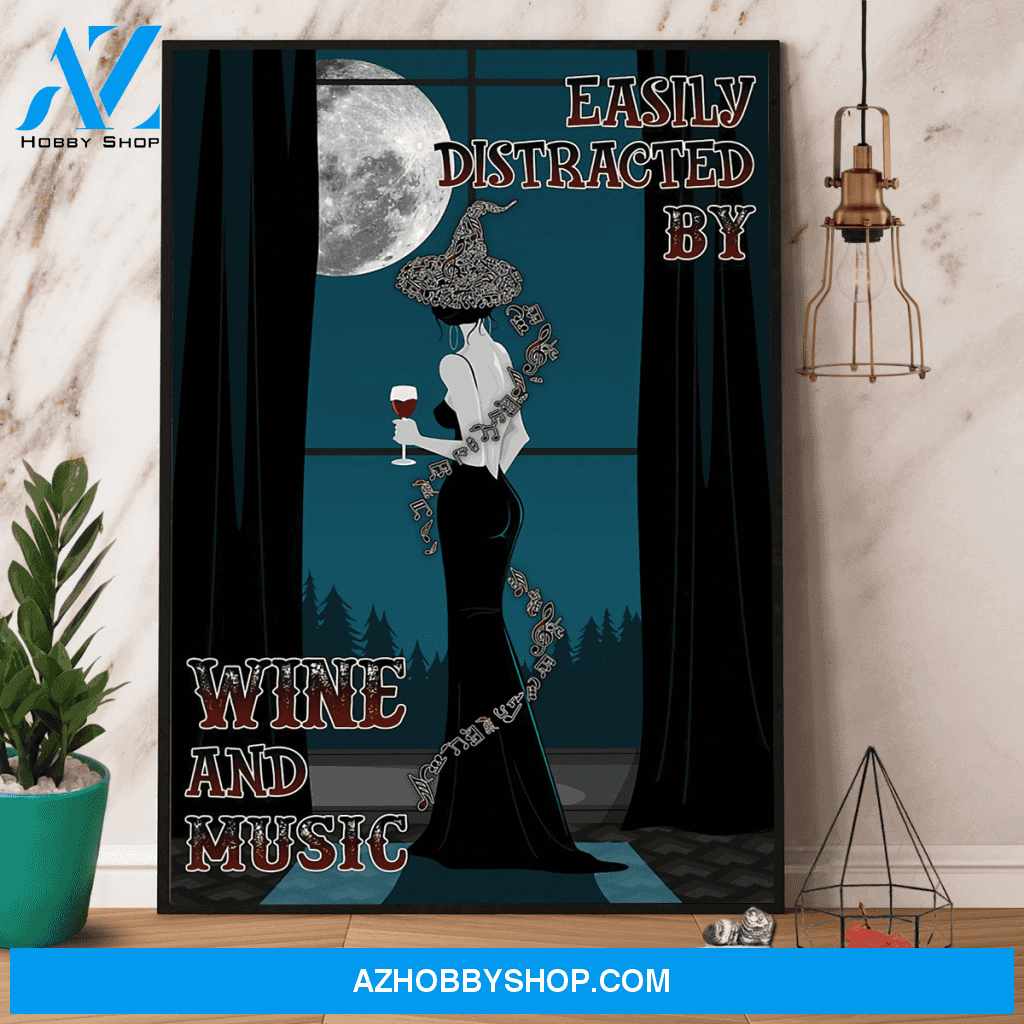 Witch Easily Distracted By Wine And Music Halloween Canvas And Poster, Wall Decor Visual Art, Halloween Gift, Happy Halloween