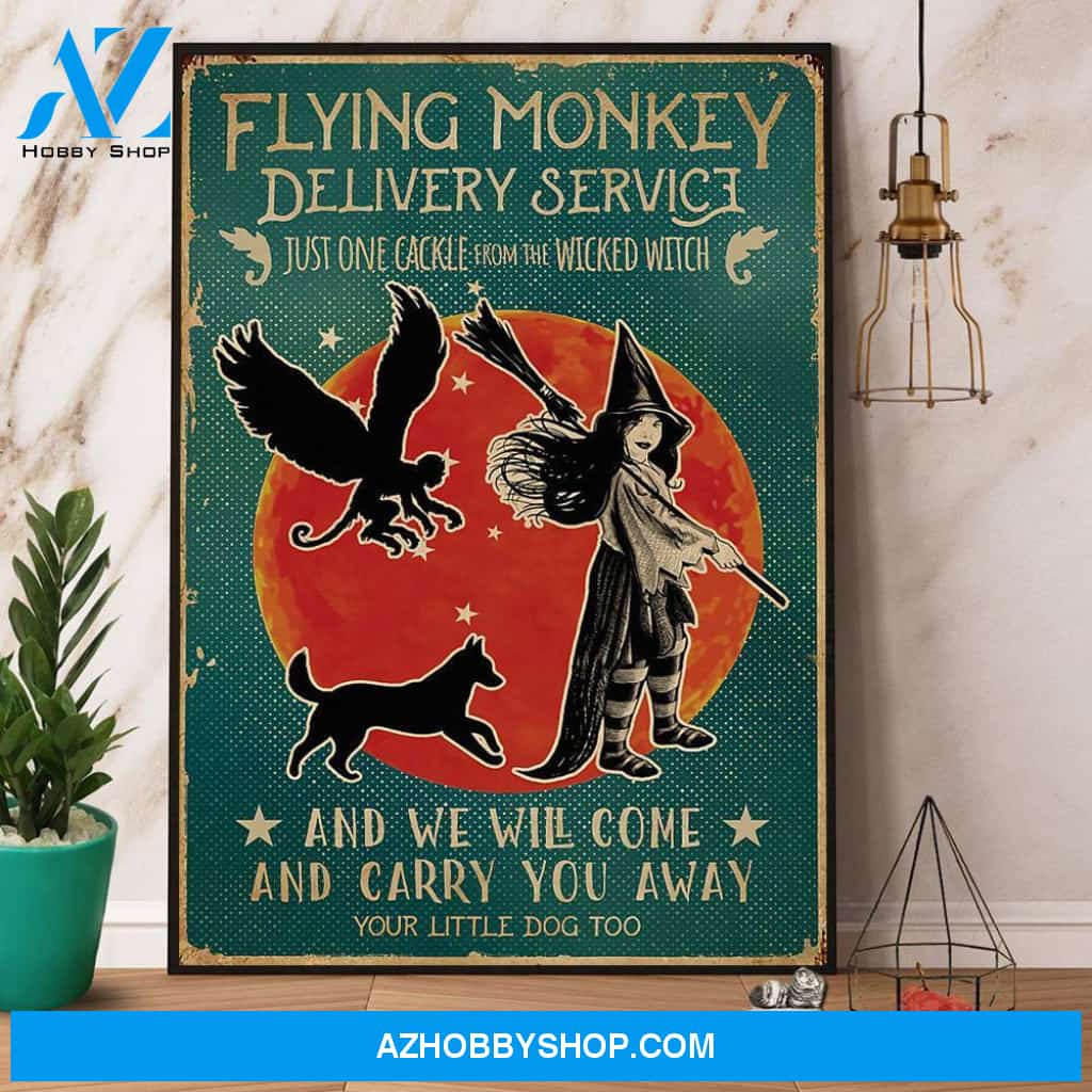 Witch & Flying Monkey Delivery Service Dog Halloween Canvas And Poster, Wall Decor Visual Art, Halloween Gift, Happy Halloween
