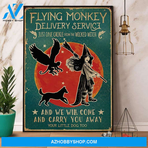 Witch & Flying Monkey Delivery Service Dog Halloween Canvas And Poster, Wall Decor Visual Art, Halloween Gift, Happy Halloween