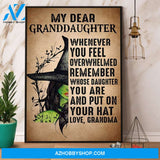 Witch Grandma My Dear Daughter Put On Your Hat Halloween Gift Canvas And Poster, Wall Decor Visual Art
