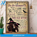 Witch Mom To My Daughter Never Forget That I Love You Halloween Canvas And Poster, Wall Decor Visual Art, Halloween Gift, Happy Halloween