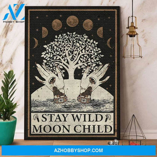 Witch & Moon Stay Wild Moon Child Canvas And Poster, Wall Decor Visual Art