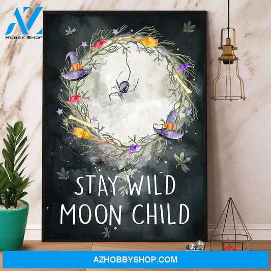 Witch Stay Wild Moon Child Halloween Canvas And Poster, Wall Decor Visual Art, Halloween Gift, Happy Halloween