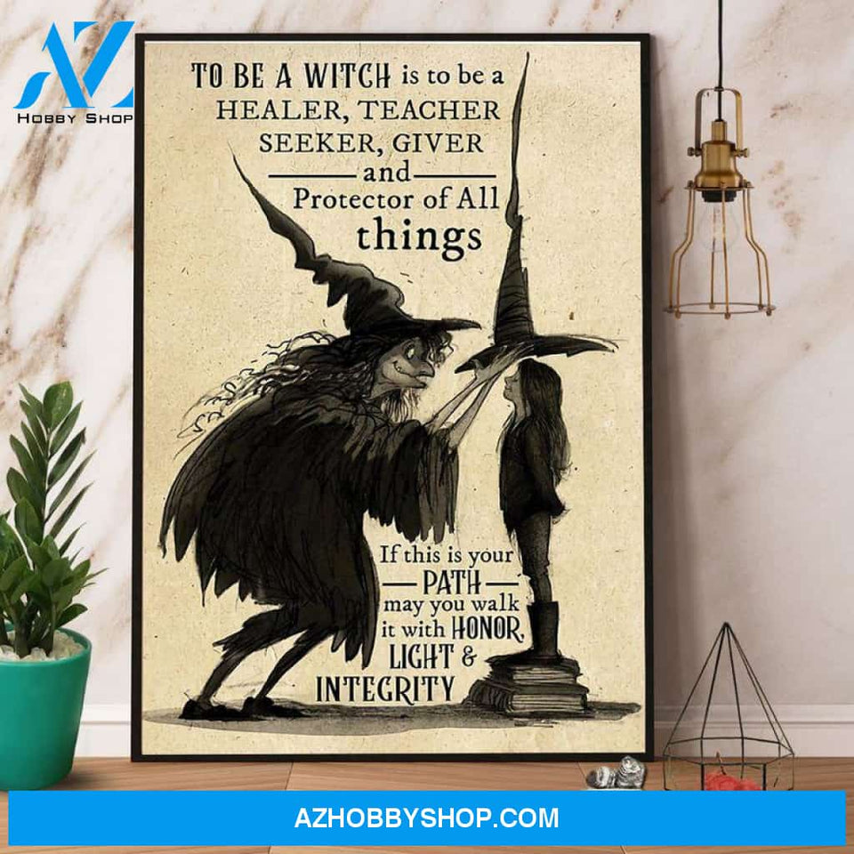 Witch to be a witch is to be a healer Halloween Poster Canvas Wall Decor Visual Art Gift