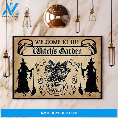 Witch Welcome To The Witch’S Garden Halloween Canvas And Poster, Wall Decor Visual Art, Halloween Gift, Happy Halloween