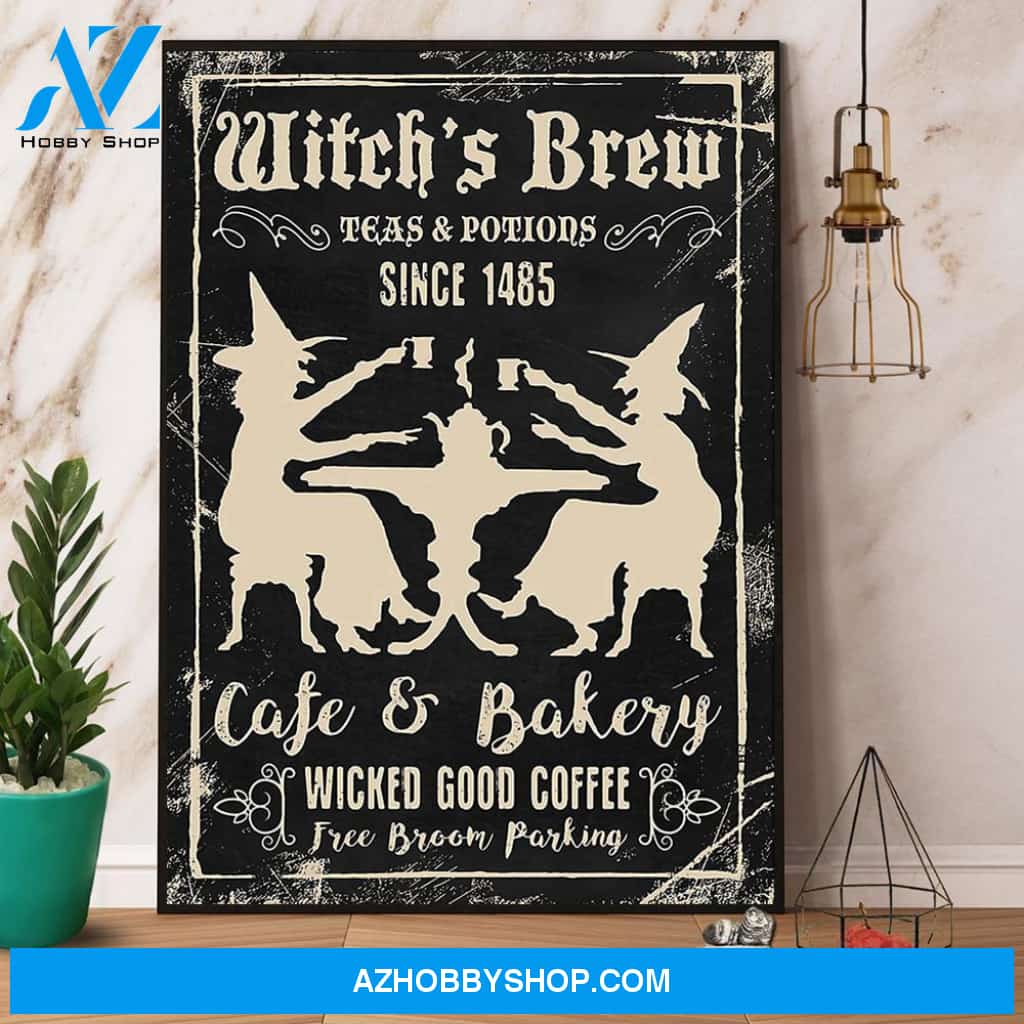 Witch’S Brew Cafe & Bakery Wicked Good Coffee Halloween Gift Canvas And Poster, Wall Decor Visual Art