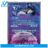 Wolf Blanket, To My Girlfriend,Fleece Blanket,To See Yourself Through My Eyes. Gift For Girlfriend Family 