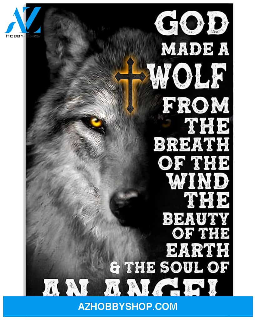 Wolf God Made The Soul Of Angel Easter Canvas And Poster, Wall Decor Visual Art, Wall Poster, My Poster Wall