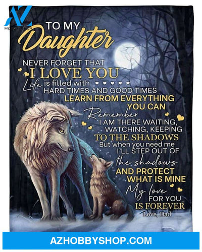 Wolf Learning From Everything You Can Dad Gift For Daughter Fleece Blanket Fleece Blanket