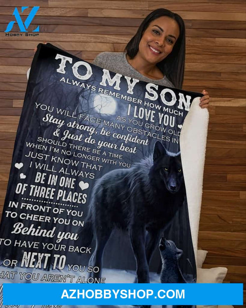 Wolf To My Son, Remember How Much I Love You Fleece Blanket - Gift For Son